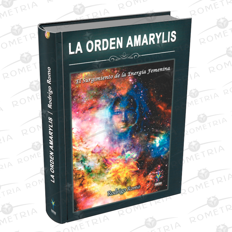 La Orden Amarylis: El Surgimiento de la Energía Femenina | Rodrigo Romo